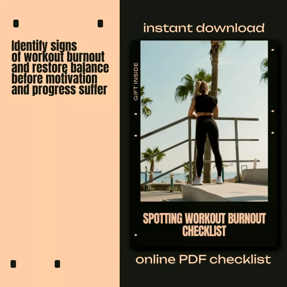 Spotting Workout Burnout Checklist – Signs of Workout Burnout Digital Checklist for Fitness Motivation, Recovery Tracking & Training Balance