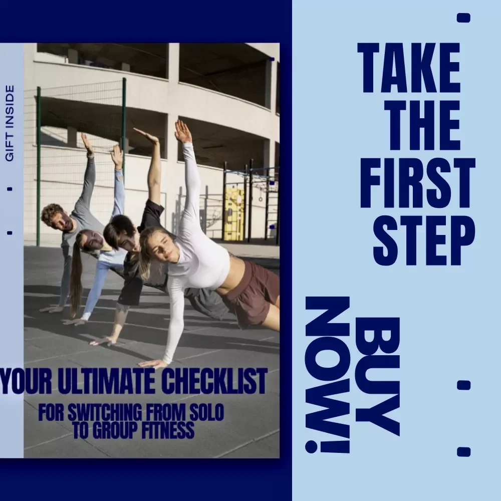 Your Ultimate Checklist for Switching from Solo to Group Fitness | Simple Step-by-Step Guide on how to switch from solo to group fitness