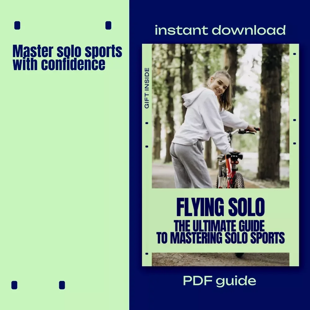 Flying Solo: The Ultimate Guide to Mastering Solo Sports | A Practical Guide Exploring Solo Sports Pros and Cons for Independent Athletes