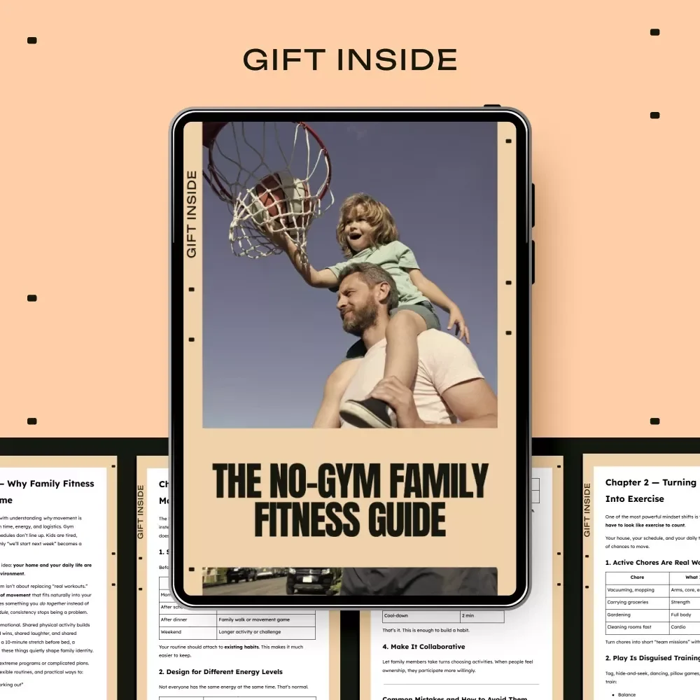 The No-Gym Family Fitness Guide | Family Fitness Without Gym eBook for Busy Parents, At-Home Movement Routines, Fun Games & Sustainable Habits
