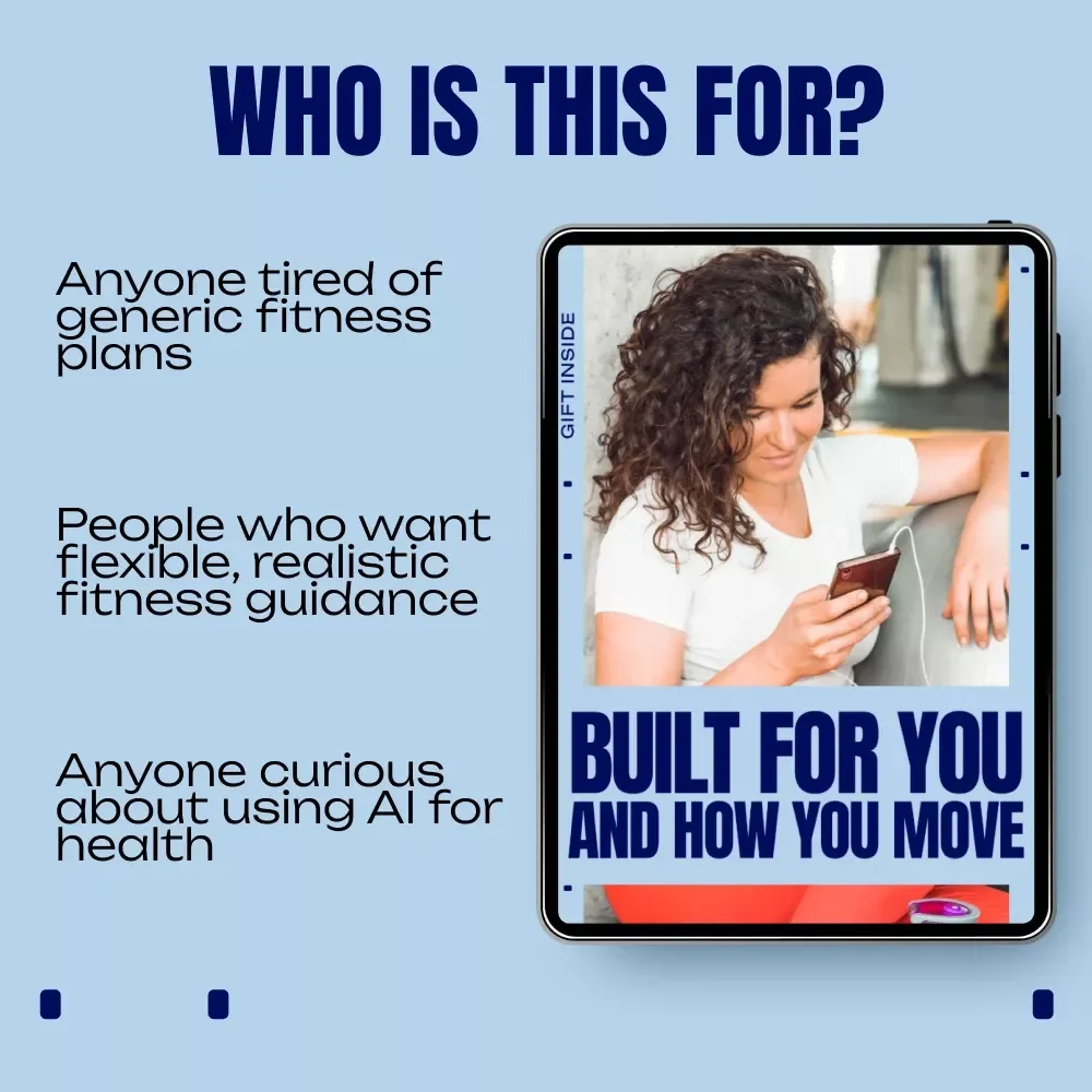 Built for You and How You Move – AI Fitness Plan Personalization Guide, Adaptive Workout Planning eBook, Personalized Training Digital Download