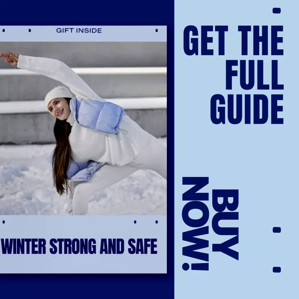 Winter Strong and Safe | Cold Weather Workout Gear Safety eBook | Smart Layering, Injury Prevention & Winter Training Guide