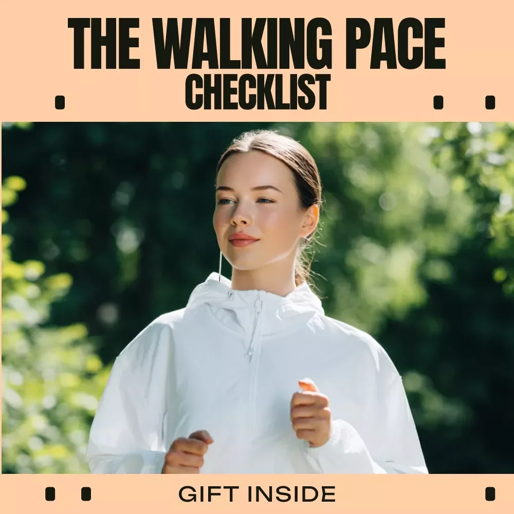 The Walking Pace Checklist | Walking Pace for Fat Loss Guide | Brisk Walking Steps, Interval Walking, Fat Burn Routine Checklist
