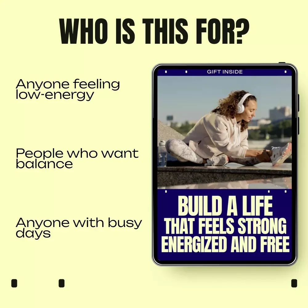 Build a Life That Feels Strong Energized and Free | Active Lifestyle Daily Routine eBook for Sustainable Energy & Simple Movement Habits
