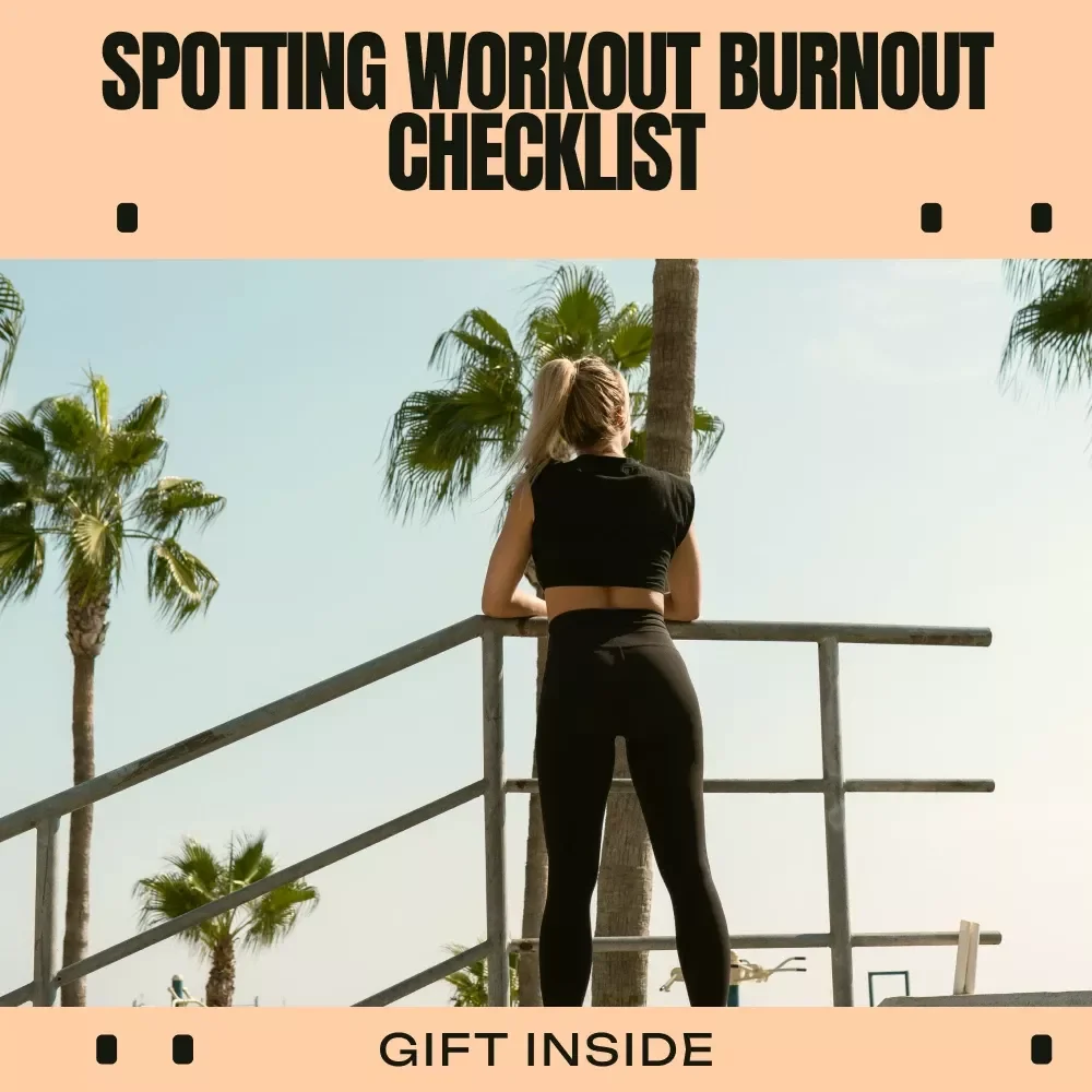 Spotting Workout Burnout Checklist – Signs of Workout Burnout Digital Checklist for Fitness Motivation, Recovery Tracking & Training Balance