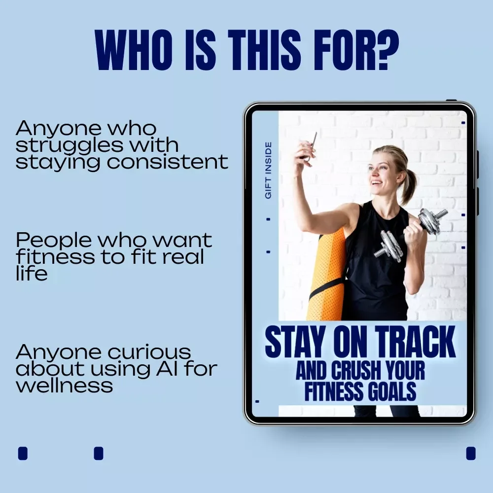 Stay on Track and Crush Your Fitness Goals | AI Fitness Guide, Smart Habit Builder eBook, Consistency Over Intensity Digital Download
