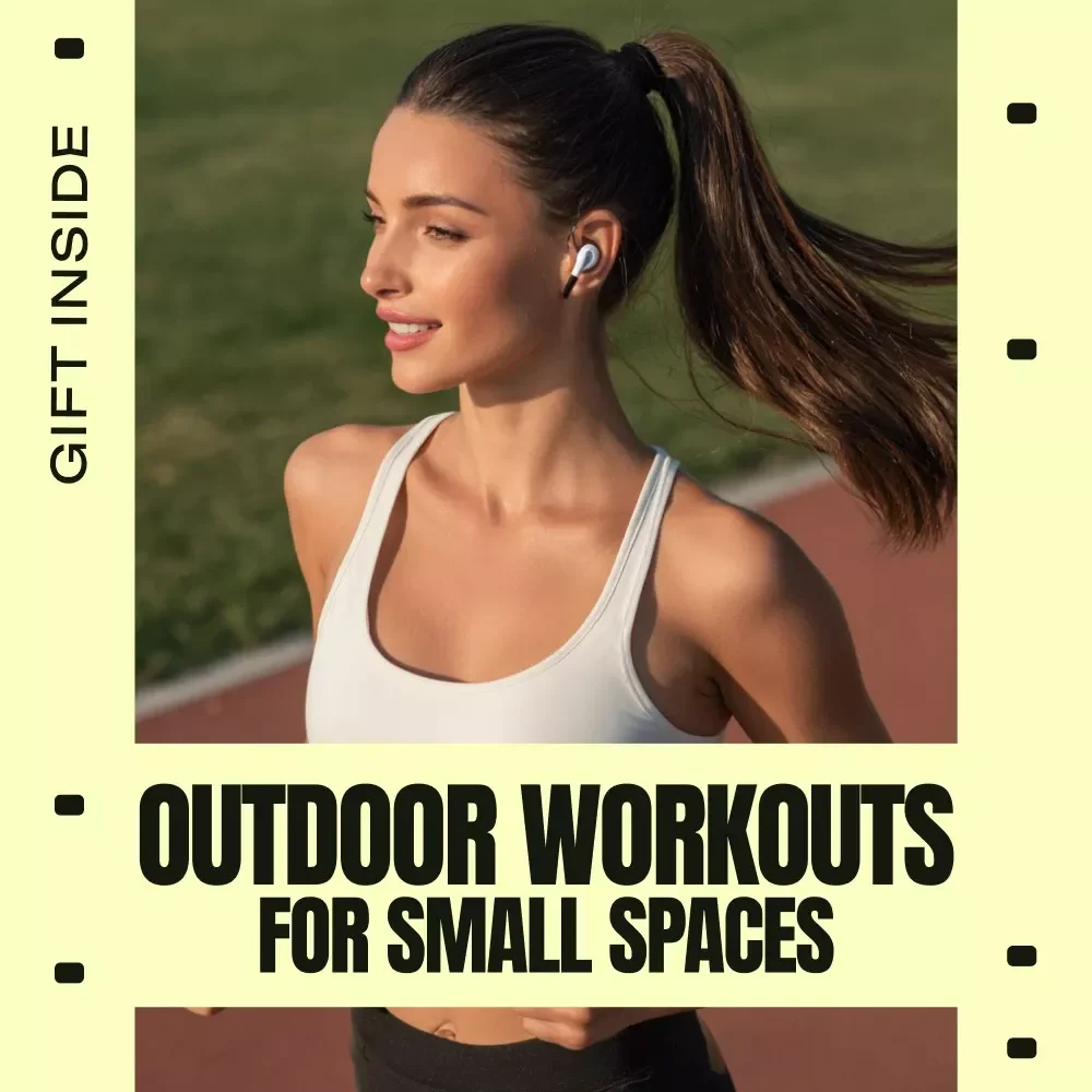 Outdoor Workouts for Small Spaces Guide | Smart Balcony & Backyard Fitness Plan | Outdoor workouts for small spaces