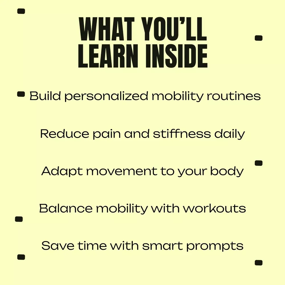 Move Smarter, Stay Mobile With AI | AI Mobility Guide, Personalized Mobility Routine eBook, Digital Download for Flexibility, Pain Relief & Daily Movement