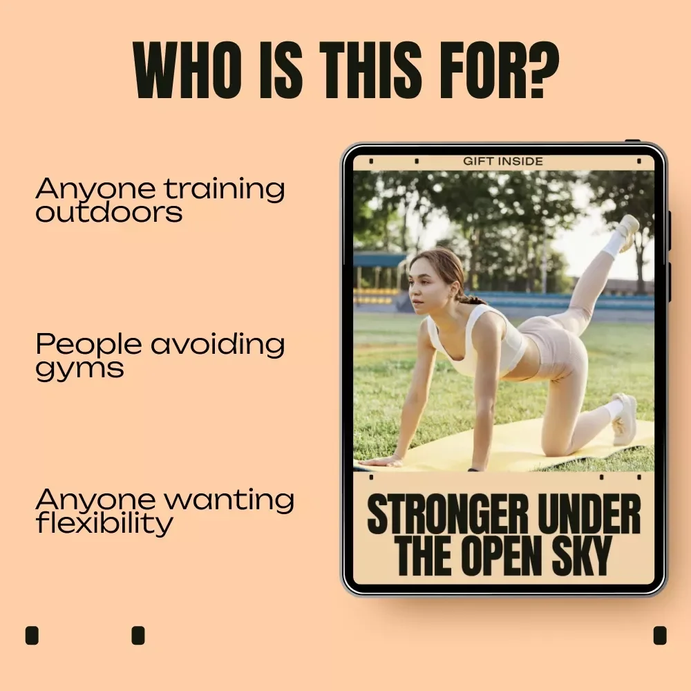 Stronger Under the Open Sky | Outdoor Workouts for Strength Guide | Train Anywhere, Build Real Strength Naturally