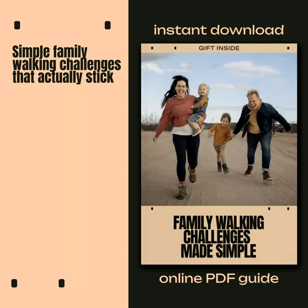 Family Walking Challenges Made Simple – Easy Family Walking Challenges Guide for Healthy Habits, Fun Motivation, and Stress-Free Fitness Together