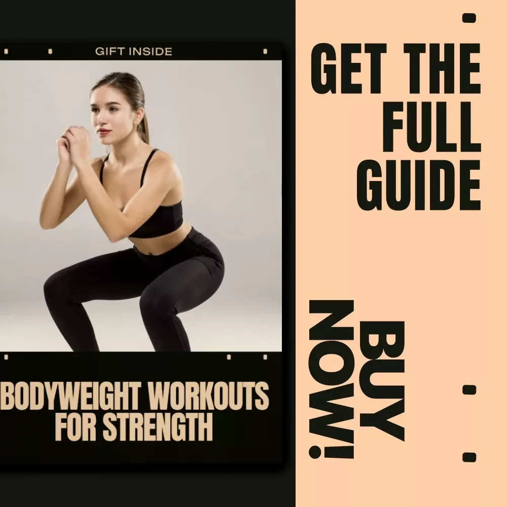 Bodyweight Workouts for Strength | At-Home Bodyweight Workouts Guide for Full-Body Fitness & Muscle Building