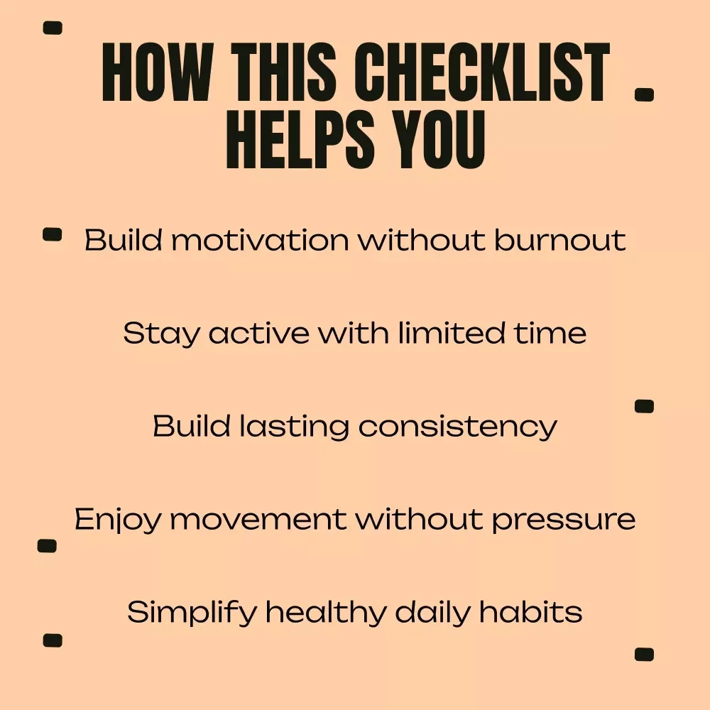 The No-Fluff Motivation Checklist for an Active Life – Simple Active Lifestyle Motivation Tips to Stay Consistent, Energized & Moving Daily (Digital Checklist Download)