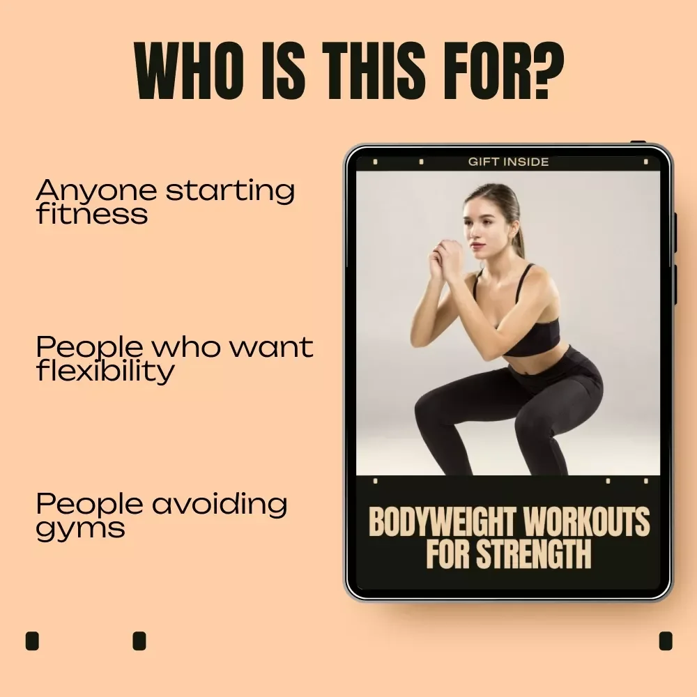 Bodyweight Workouts for Strength | At-Home Bodyweight Workouts Guide for Full-Body Fitness & Muscle Building