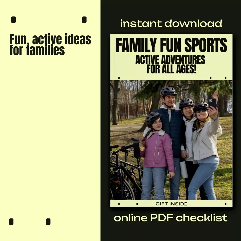 Family Fun Sports: Active Adventures for All Ages! | Printable Checklist for Family Friendly Sports Ideas & Active Play
