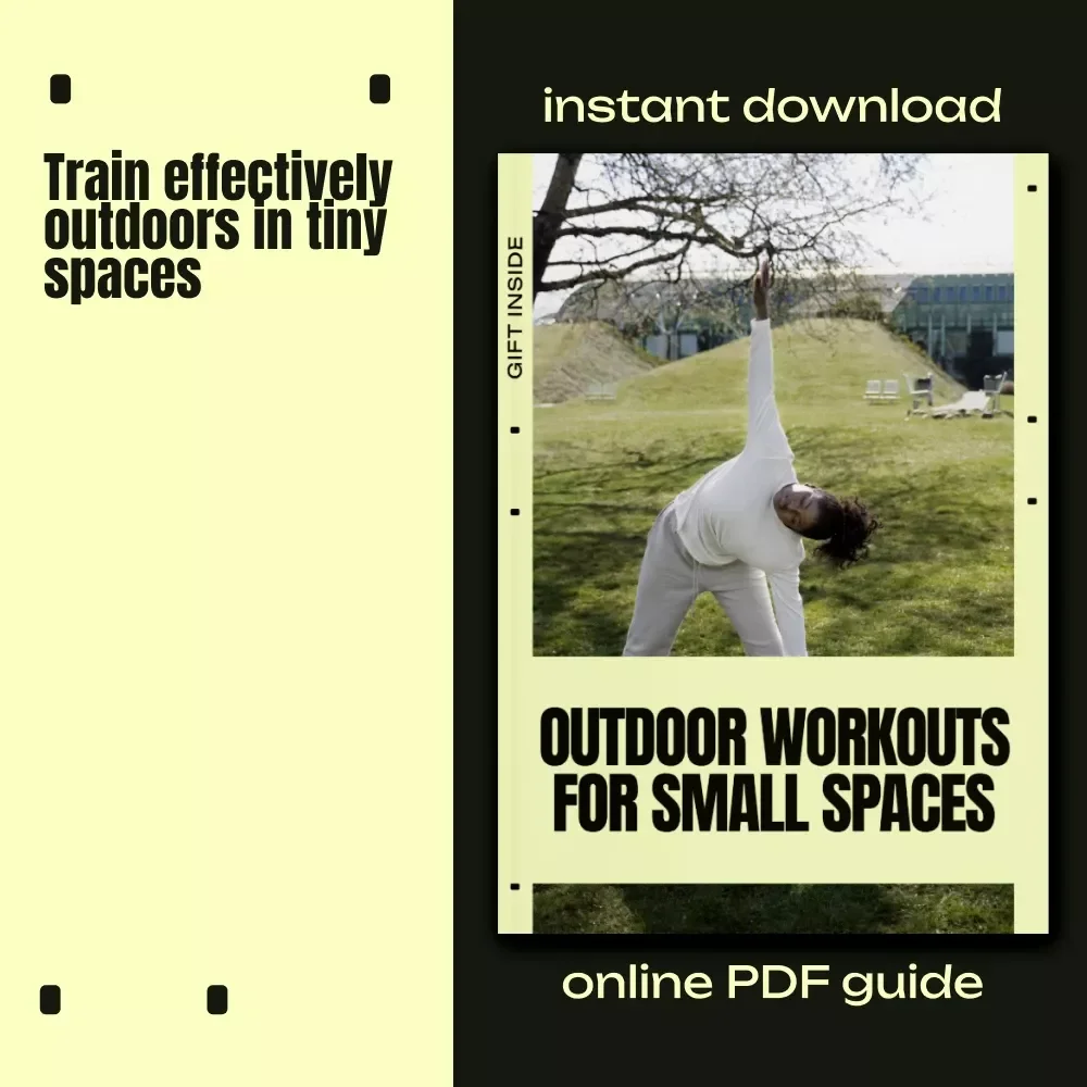 Outdoor Workouts for Small Spaces Guide | Smart Balcony & Backyard Fitness Plan | Outdoor workouts for small spaces
