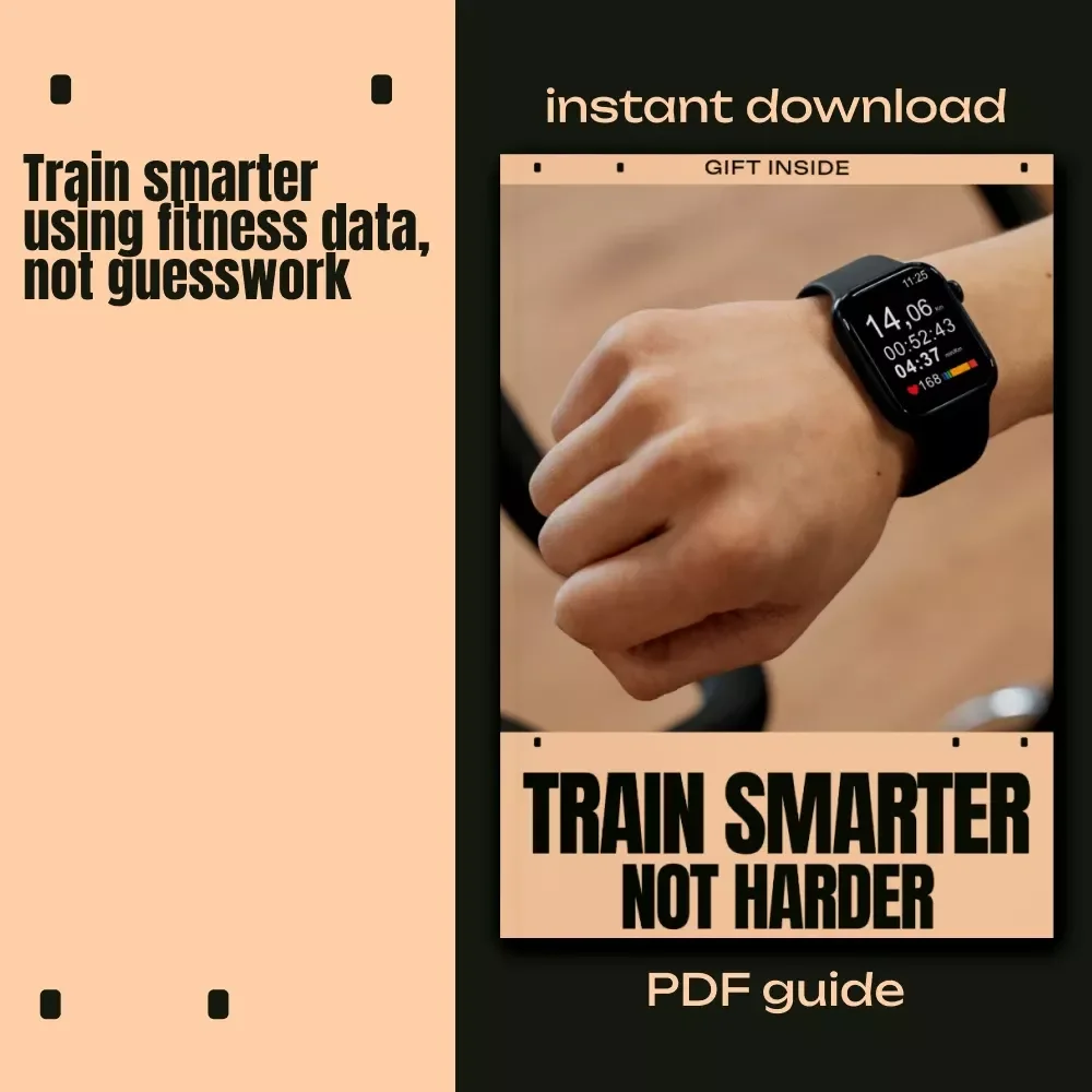 Train Smarter Not Harder – Fitness Metrics Guide & AI Training eBook | Heart Rate Zones, VO2 Max, HRV Tracker Checklist