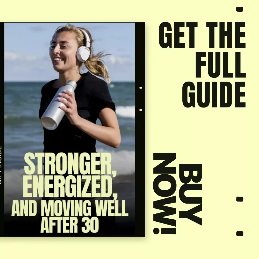 Stronger, Energized, and Moving Well After 30 | Digital Guide for an Active Lifestyle After 30 | Sustainable Movement & Long-Term Strength