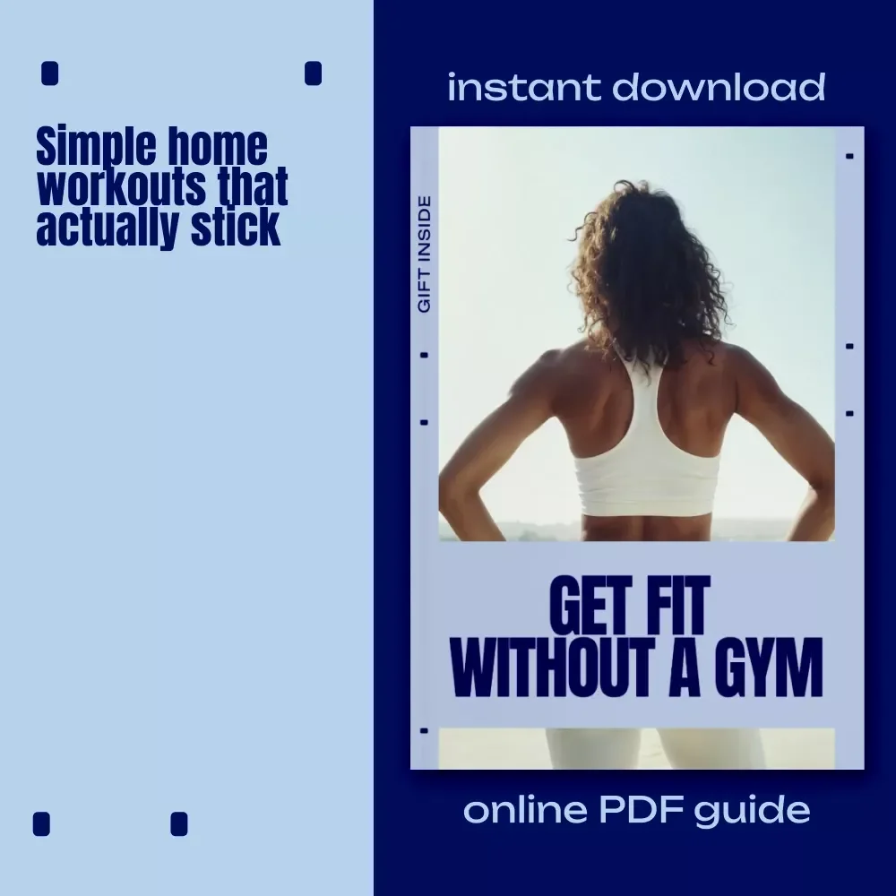 Get Fit Without a Gym – Simple Home Workout Guide for Beginners | Learn how to start workouts without gym