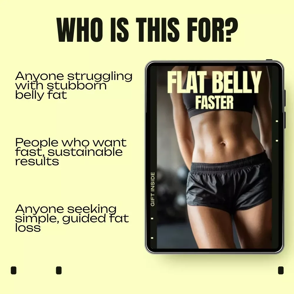 Flat Belly Faster – A Simple, Science-Based Guide for How to Lose Belly Fat Fast, Smart Nutrition, Easy Workouts & Real-Life Results