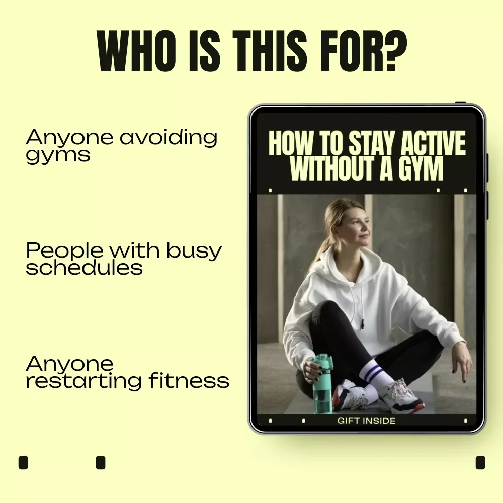 How to Stay Active Without a Gym – Practical eBook Guide on how to stay active without gym, Build Daily Movement Habits, Home & Outdoor Fitness Plan