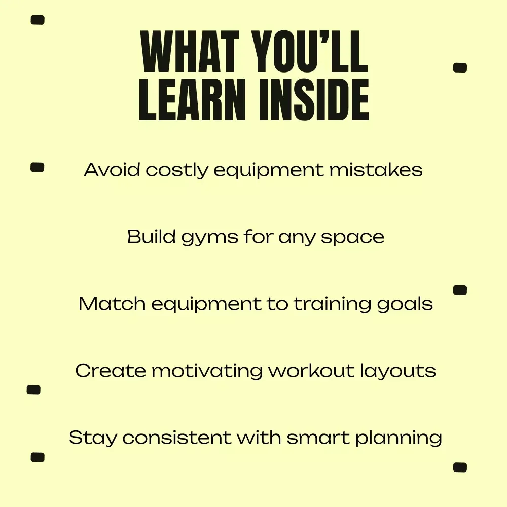 Build Your Home Gym, Start Strong | How to Build a Home Gym eBook for Beginners, Small Spaces & Smart Equipment Planning