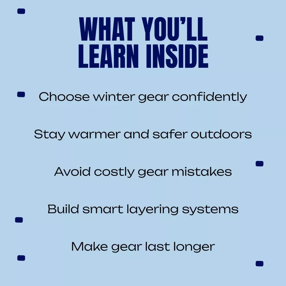 Ready for Winter Ready for Anything – Winter Sport Gear Basics eBook, Complete Cold Weather Gear Guide, Layering & Equipment Checklist for Winter Sports
