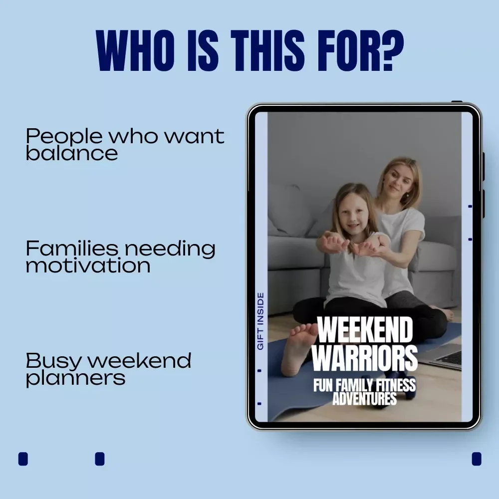Weekend Warriors: Fun Family Fitness Adventures | Easy Weekend Family Fitness Ideas Guide for Active Families