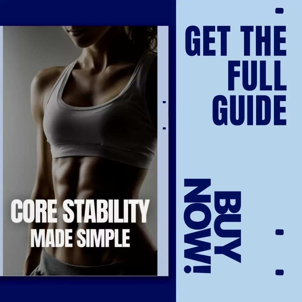 Core Stability Made Simple – Practical Ebook Guide to Core Stability Basics for Everyday Strength, Movement & Pain-Free Living