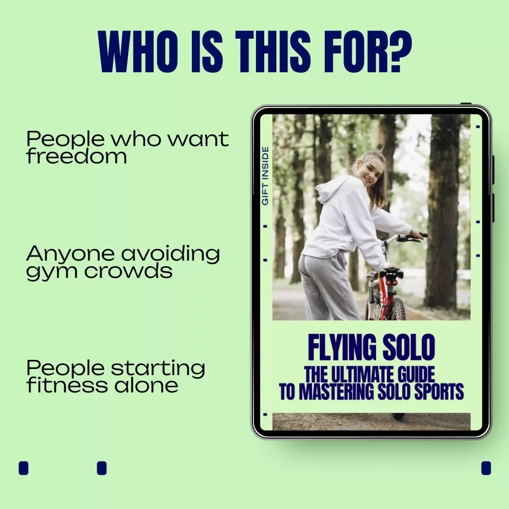 Flying Solo: The Ultimate Guide to Mastering Solo Sports | A Practical Guide Exploring Solo Sports Pros and Cons for Independent Athletes