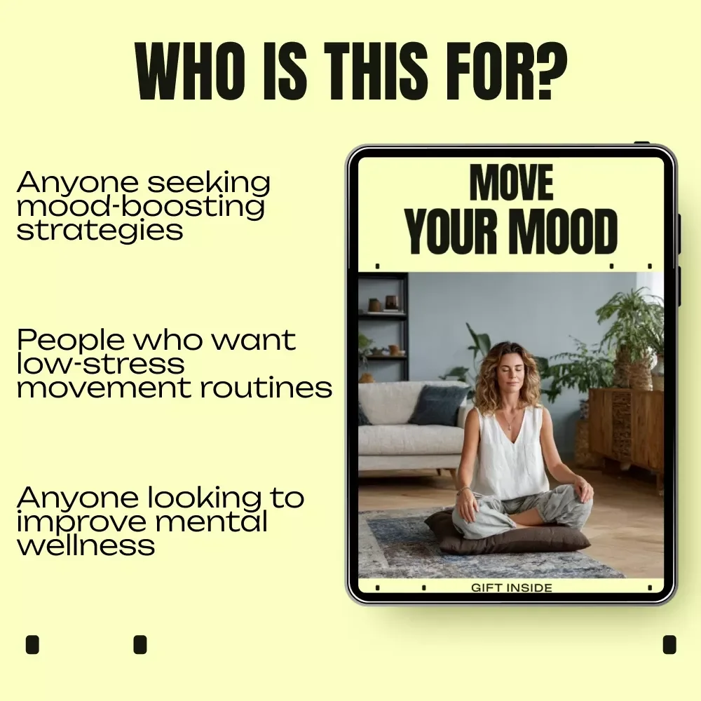 Move Your Mood: Digital Download Guide, eBook & Checklist for Boosting Energy, Mental Wellness & Feel-Good Movement Routine