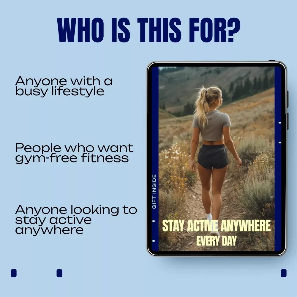 Stay Active Anywhere, Every Day – Digital Download Guide, eBook, Checklist for Home, Outdoor & Lifestyle Fitness