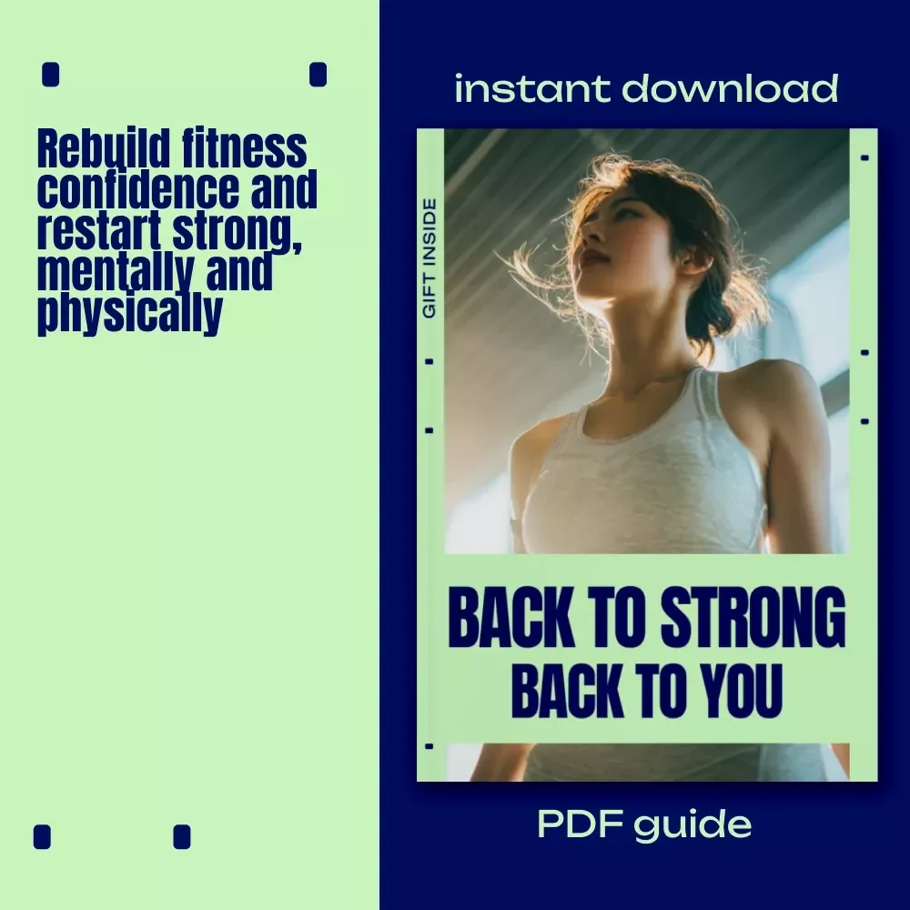 Back to Strong, Back to You – Fitness Confidence Reset Guide for Restarting Workouts After a Long Break | Digital Download eBook & Checklist