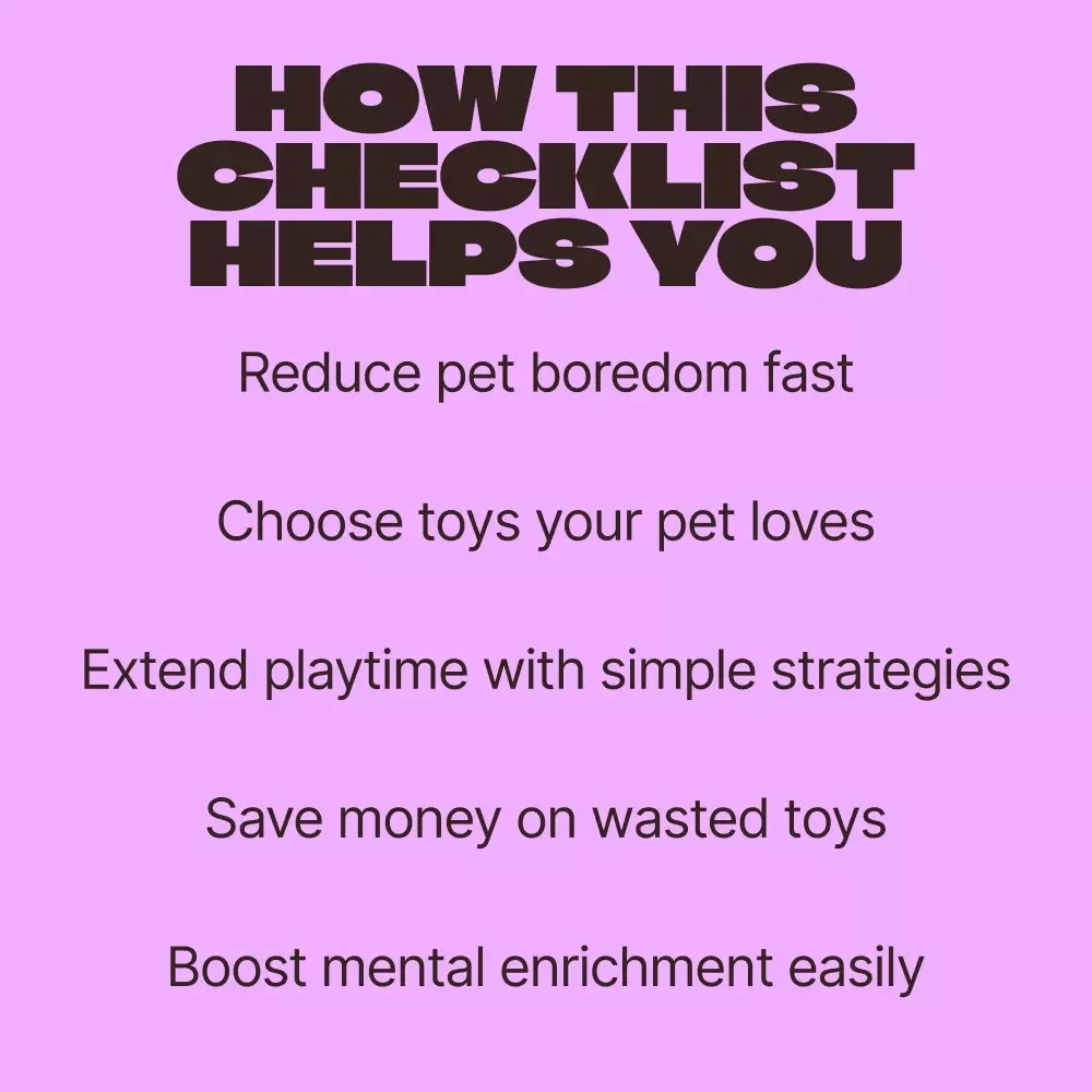 Busy Paws Playbook – Ultimate Checklist for Toys That Keep Pets Busy Longer, Boredom-Busting Playtime Guide for Dogs & Cats (Digital Download)