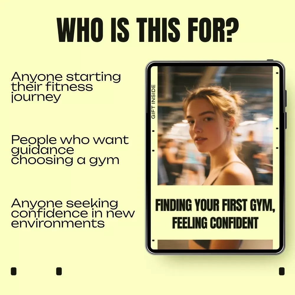 Finding Your First Gym, Feeling Confident – Beginner's Guide, eBook & Checklist for Choosing the Right Gym with Confidence, AI Tips, and Personal Boundaries