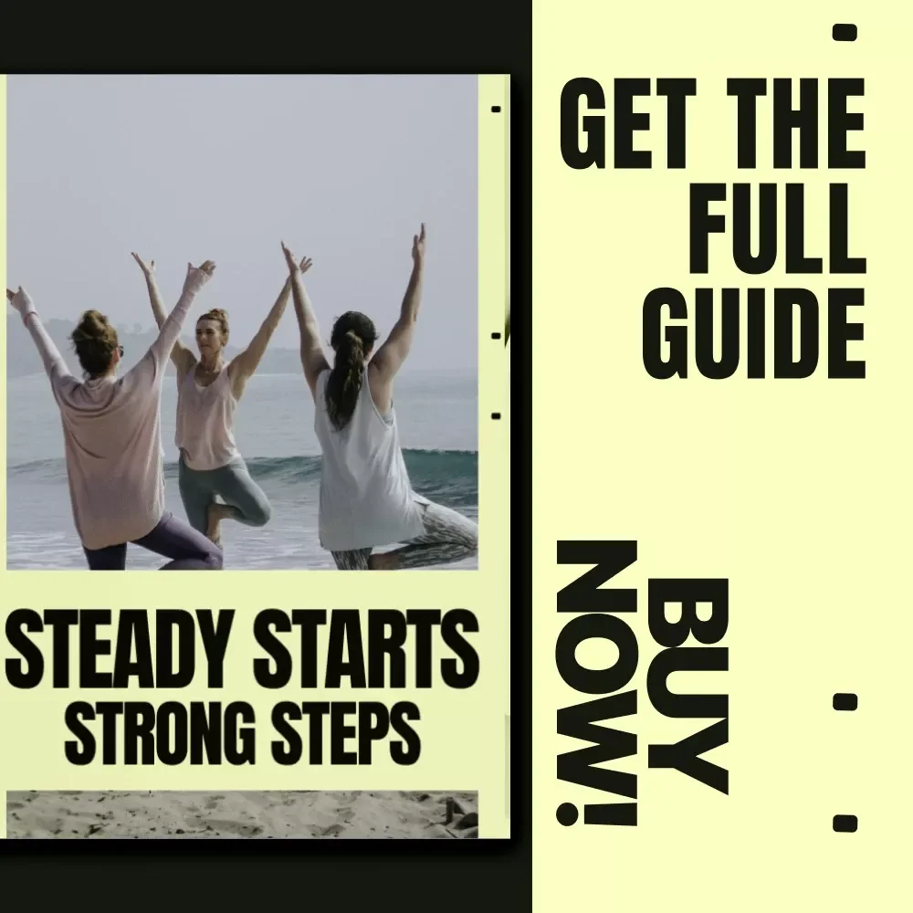 Steady Starts, Strong Steps – Ebook Guide to Balance Exercises for Beginners, Safe At-Home Training, Simple Daily Routines & Confidence-Building Movement