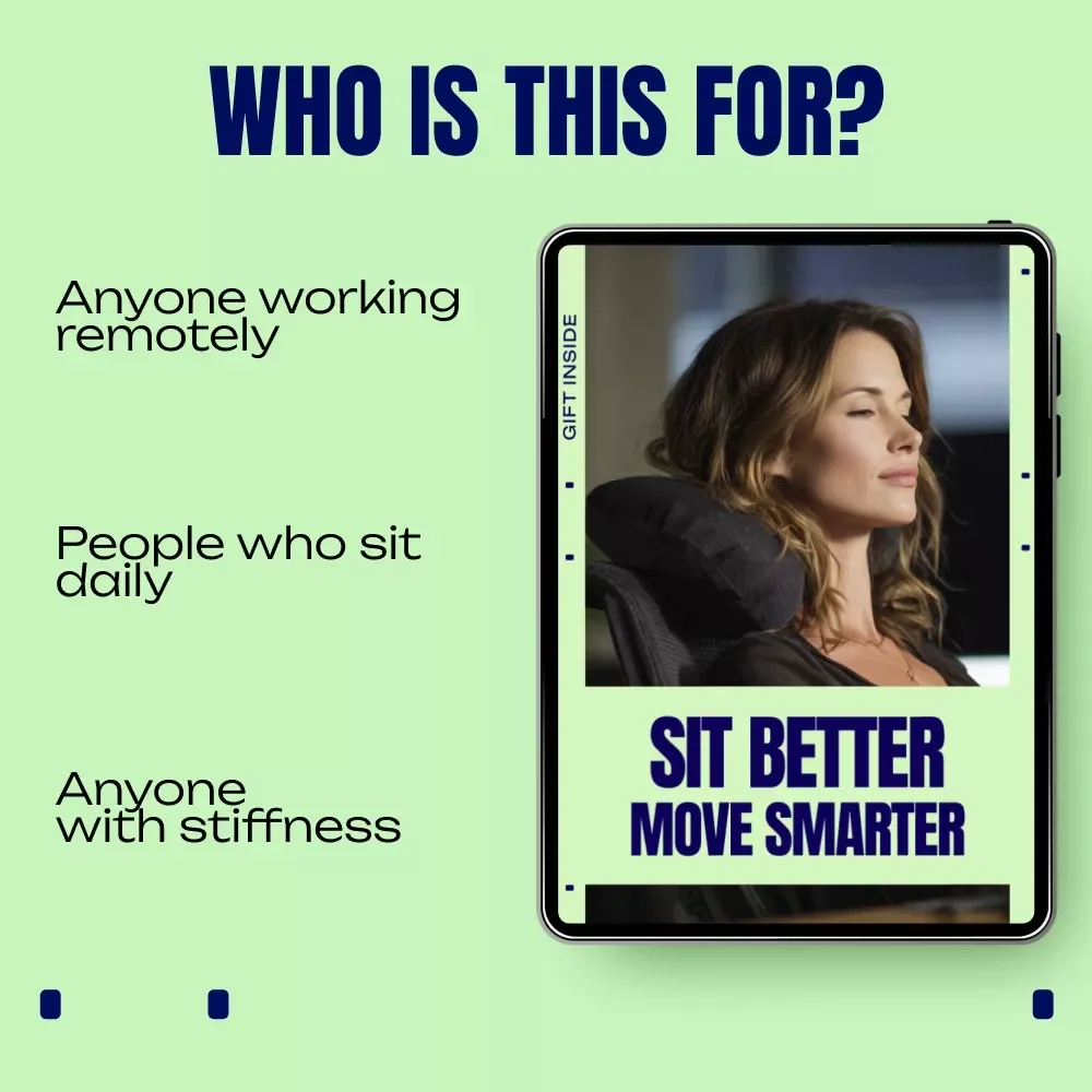Sit Better, Move Smarter – A Practical eBook on Mobility for Desk Workers | Daily Desk Mobility Guide, Posture Reset, Workday Movement Plan