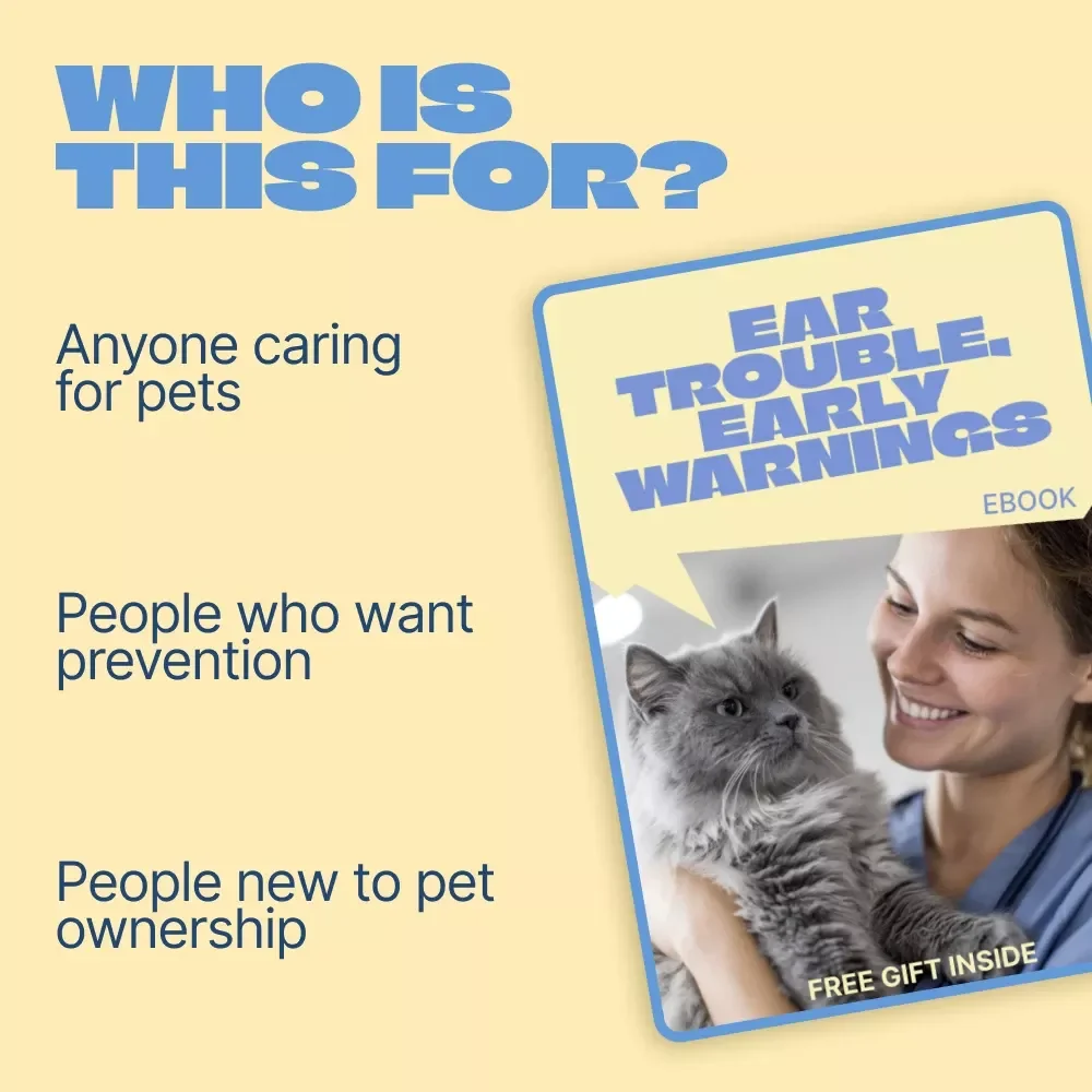 Ear Trouble, Early Warnings | Pet Health Ebook on Ear Infection Signs in Pets | Early Detection Guide for Dogs & Cats