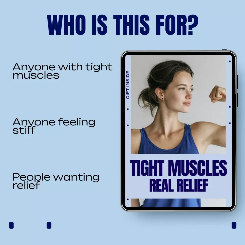 Tight Muscles, Real Relief | Practical Ebook Guide for Tight Muscles Relief, Mobility, Stretching & Daily Recovery
