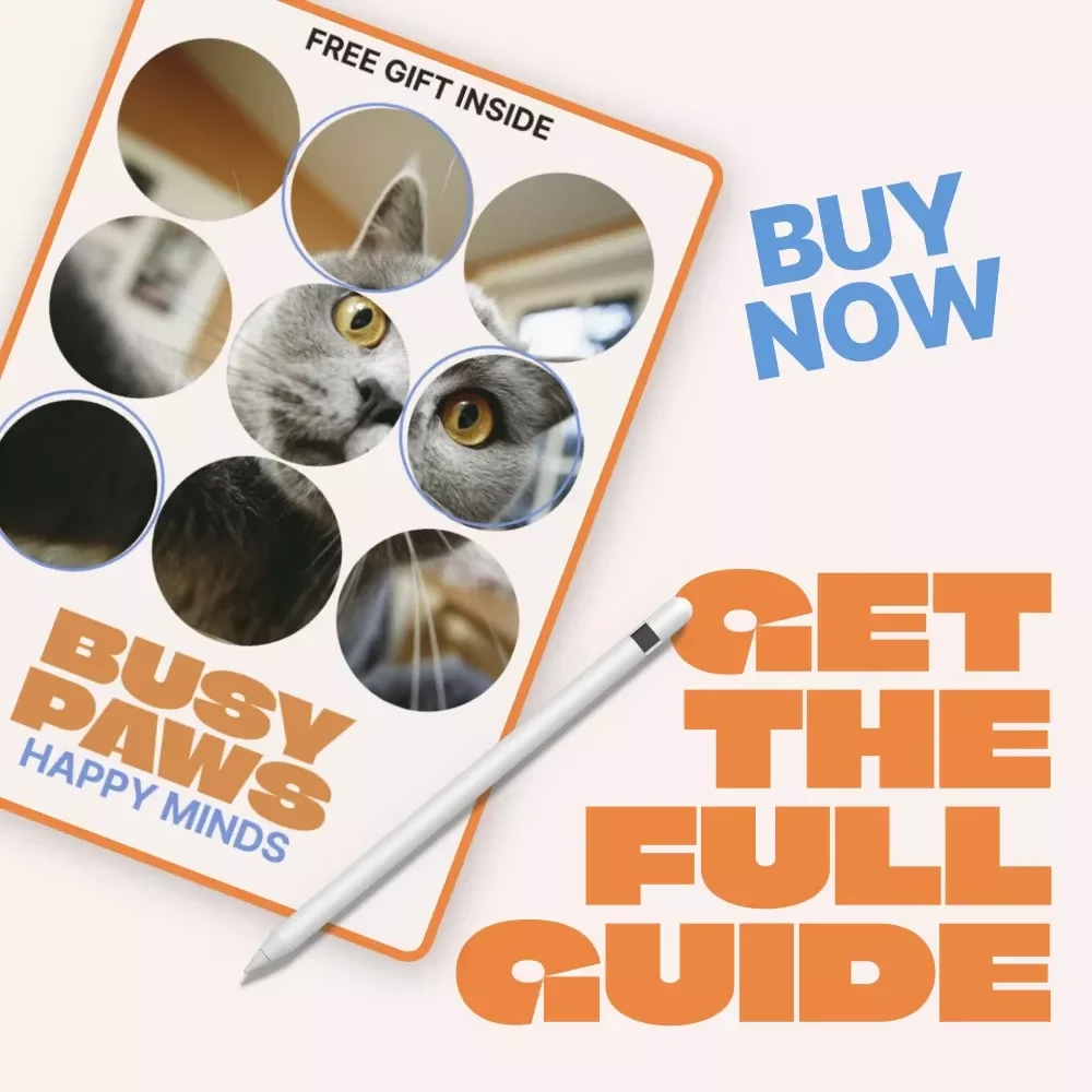 Busy Paws, Happy Minds – A Practical eBook Guide to Mental Stimulation Toys for Cats | Enrichment Ideas for Curious Cats