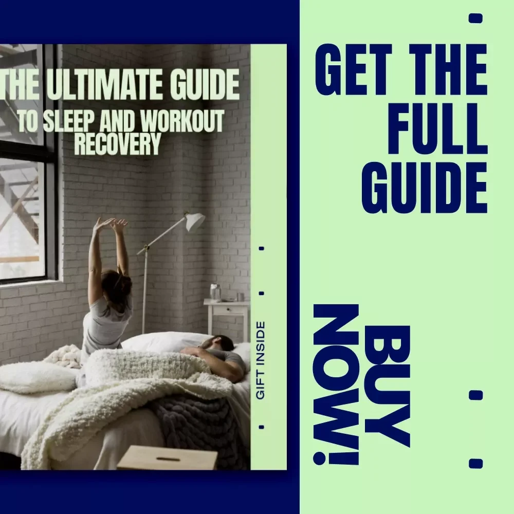 The Ultimate Guide to Sleep and Workout Recovery – Athlete’s eBook for Better Sleep and Workout Recovery, Faster Muscle Repair & Peak Performance