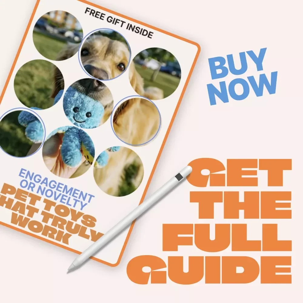 Engagement Or Novelty, Pet Toys That Truly Work – A Smart Guide to engagement vs novelty pet toys for Dogs & Cats | Digital Download