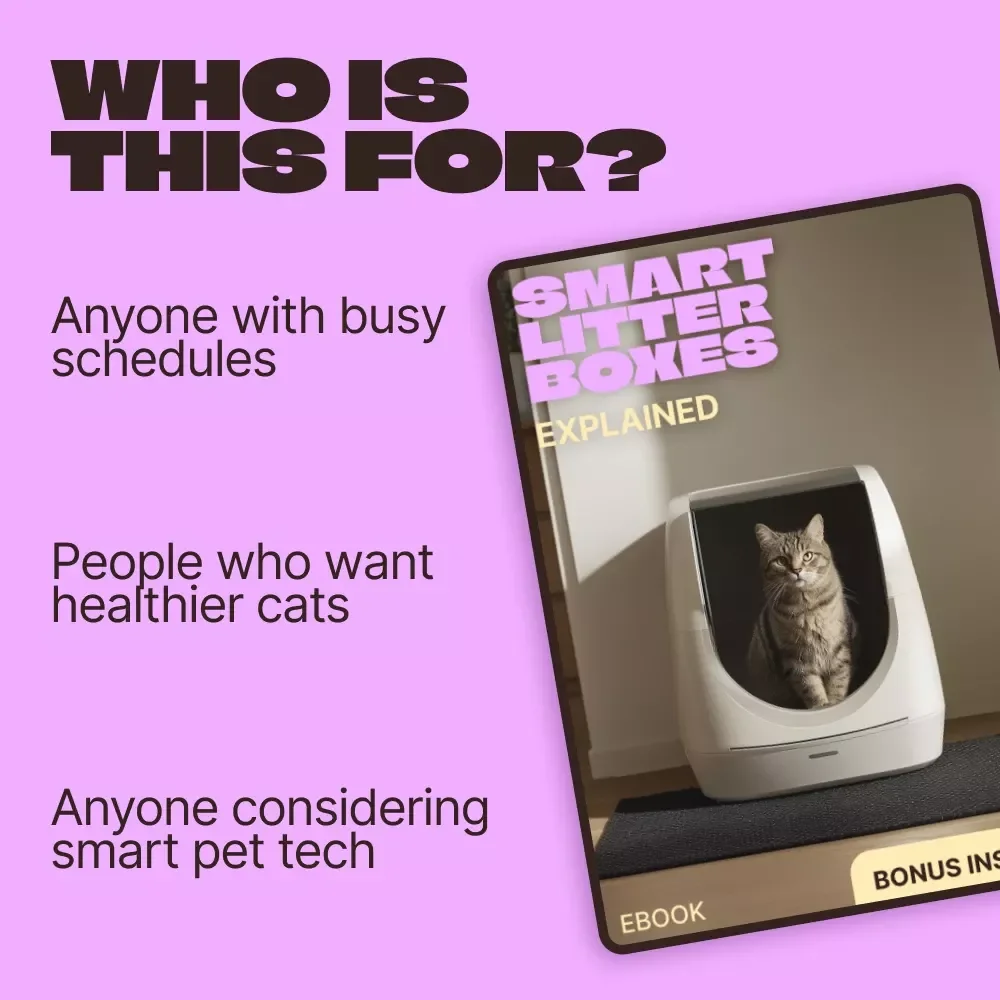 Smart Litter Boxes Explained – Complete Ebook Guide to Choosing, Using & Understanding Smart Litter Boxes for Healthier, Happier Cats