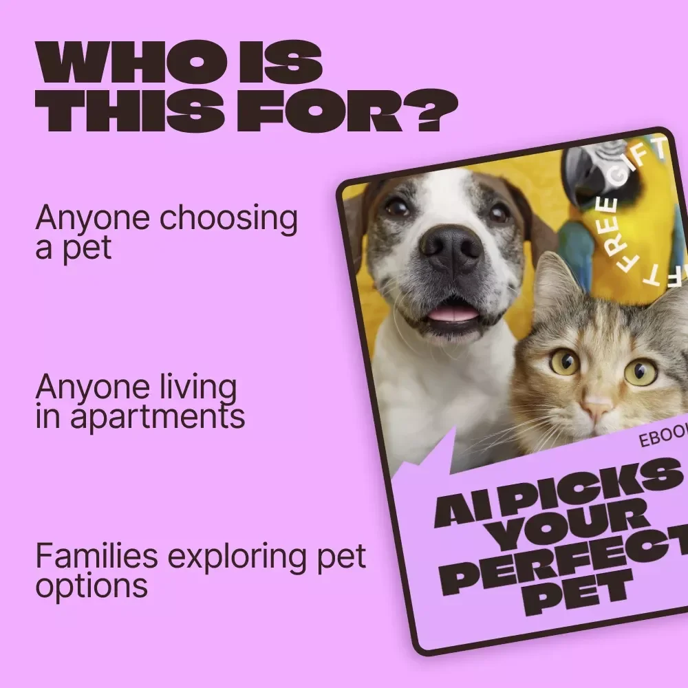AI Picks Your Perfect Pet – Smart AI Help Choosing a Pet eBook | Personalized Pet Matching Guide for Your Lifestyle