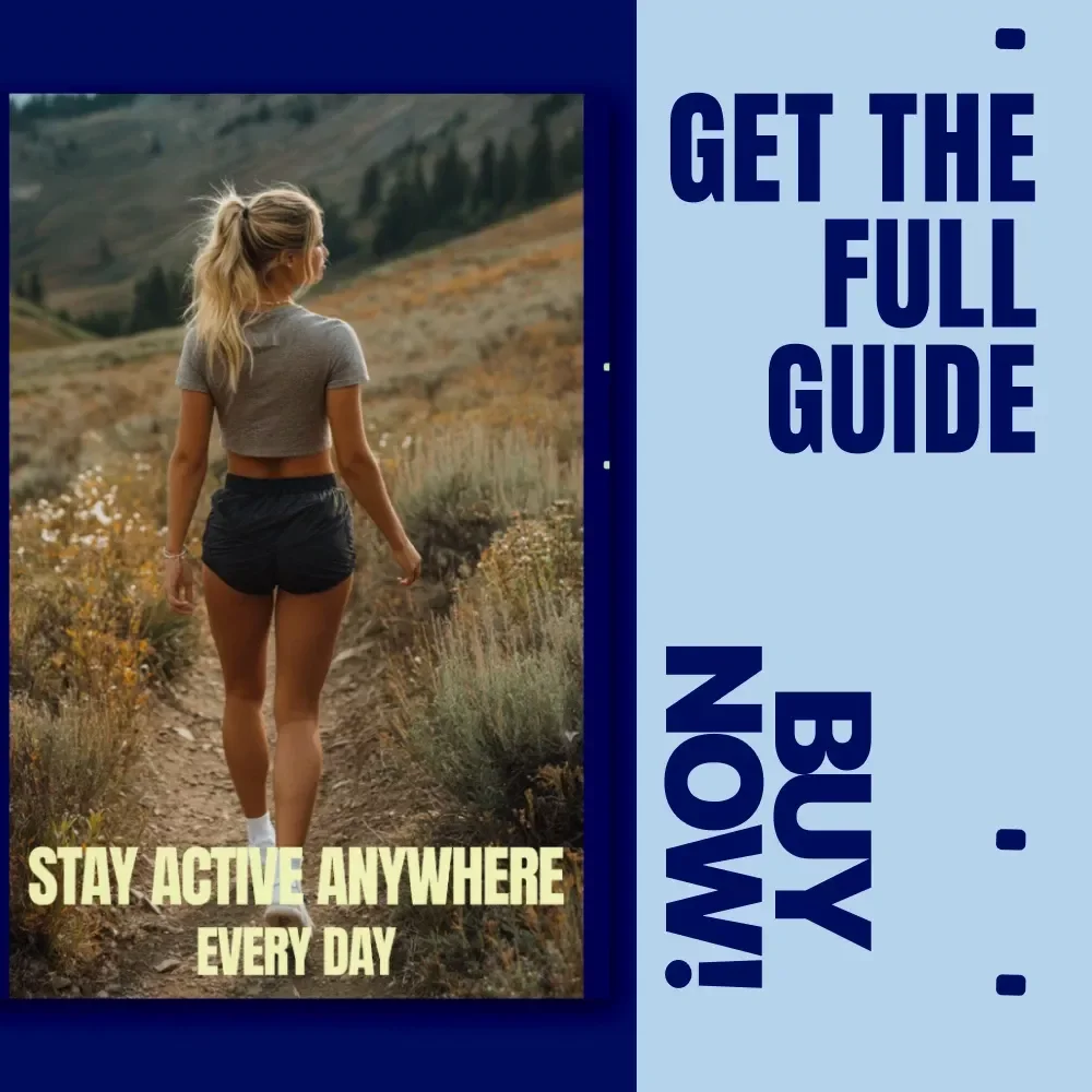 Stay Active Anywhere, Every Day – Digital Download Guide, eBook, Checklist for Home, Outdoor & Lifestyle Fitness
