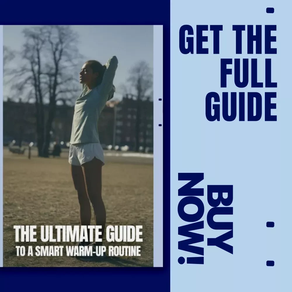 The Ultimate Guide to a Smart Warm-Up Routine | Ebook for a Proper Warm Up Routine | Sports, Fitness & Injury Prevention Digital Download