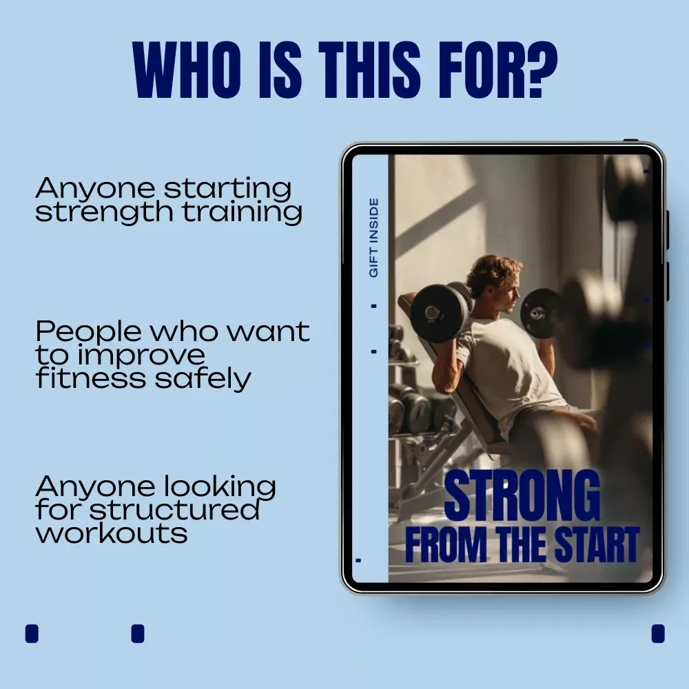 Strong From the Start: Beginner Strength Training Guide, eBook, Checklist for Muscles, Progressive Overload, Core Movements, AI-Powered Workouts, Recovery & Technique