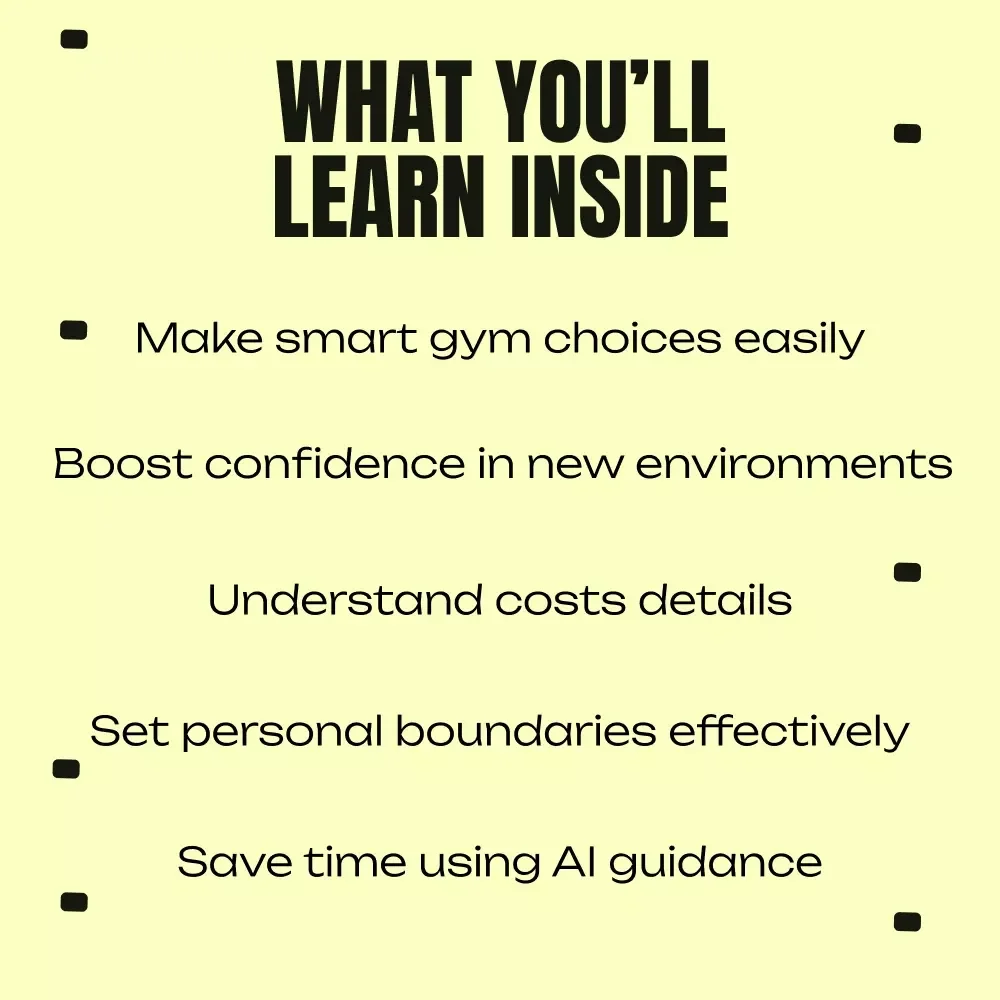 Finding Your First Gym, Feeling Confident – Beginner's Guide, eBook & Checklist for Choosing the Right Gym with Confidence, AI Tips, and Personal Boundaries