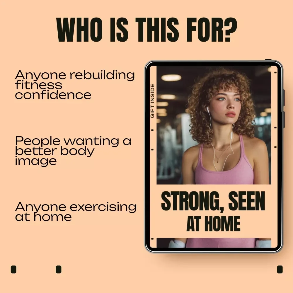 Strong, Seen, At Home – Fitness Confidence & Body Image Guide | At-Home Wellness Mindset eBook | Digital Download