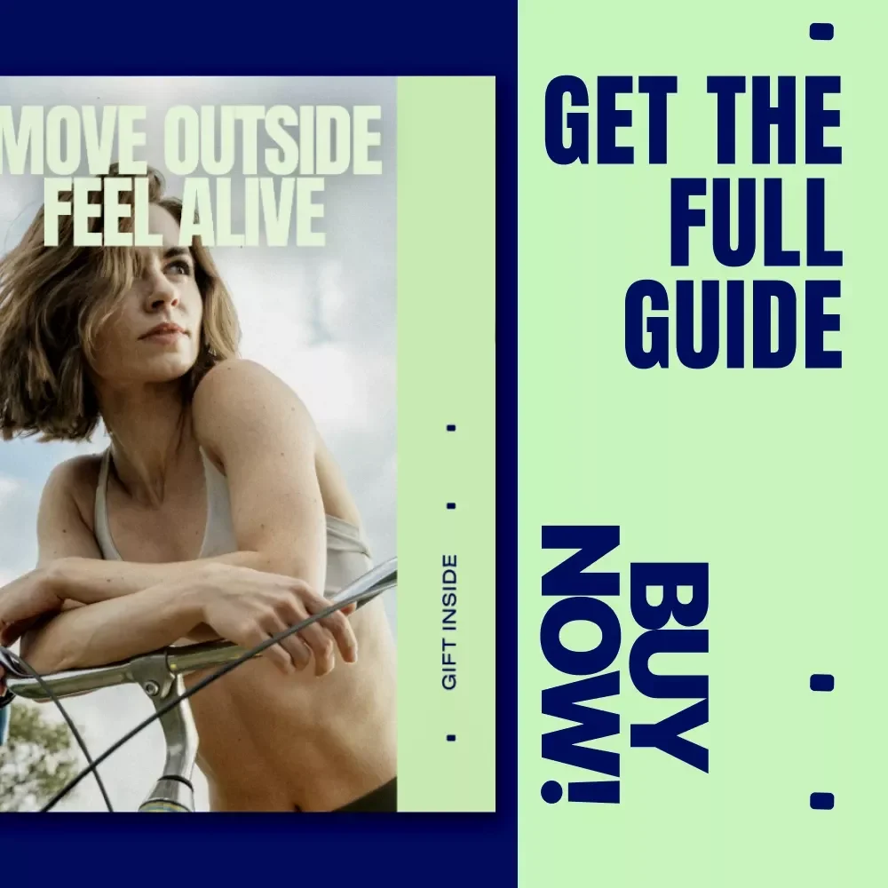 Move Outside Feel Alive – Outdoor Fitness eBook Guide to Discover the Best Sport for Outdoor Fitness, Build Energy, Consistency & Real-Life Training