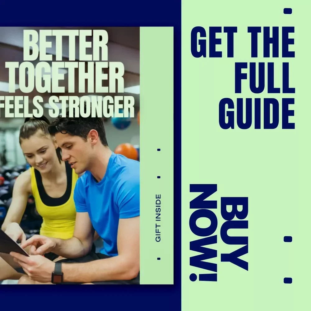 Better Together Feels Stronger: The Ultimate Guide to the Fitness Buddy System Explained for Consistency, Support, and Lasting Results